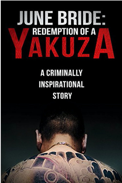 Póster oficial de June Bride: Redemption of a Yakuza (2015) - Documentary