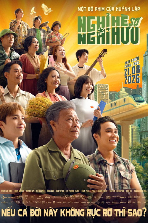 Affiche de Nghỉ Hè Sợ Nghỉ Hưu
