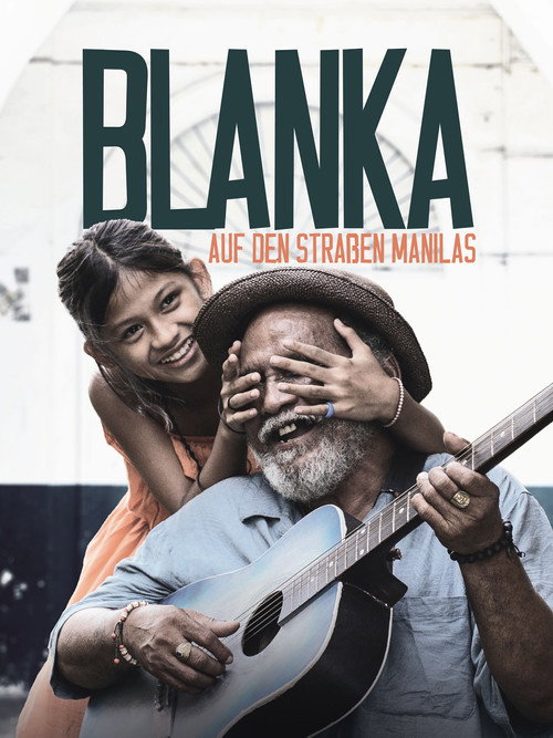 Blanka - Auf den Straßen Manilas