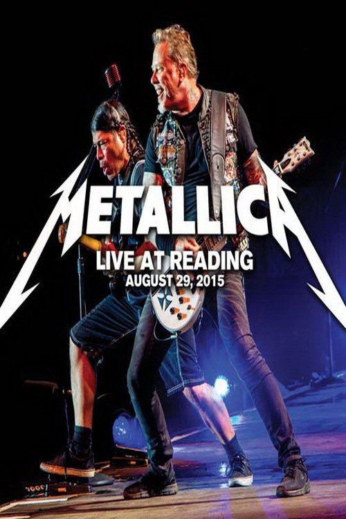 Metallica: Live at Reading Festival