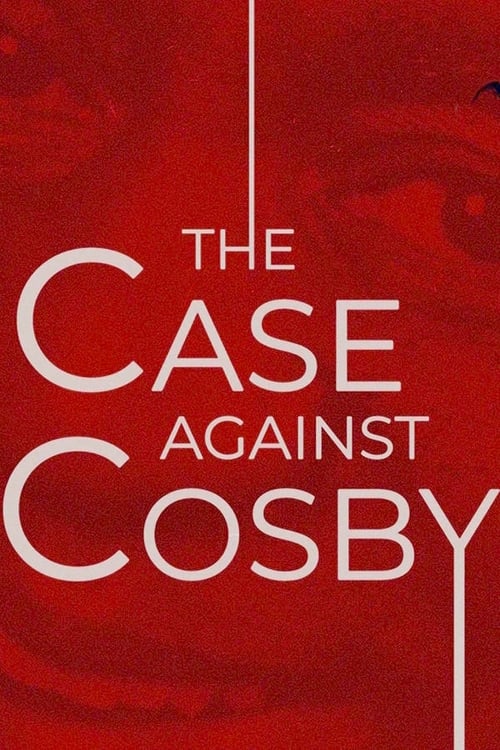 Poster The Case Against Cosby