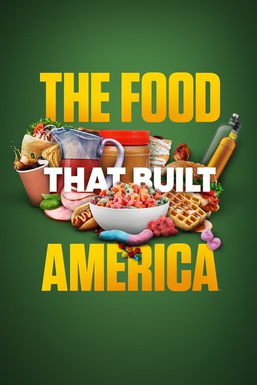 Where to stream The Food That Built America Season 4