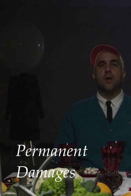 Permanent Damages movie poster player