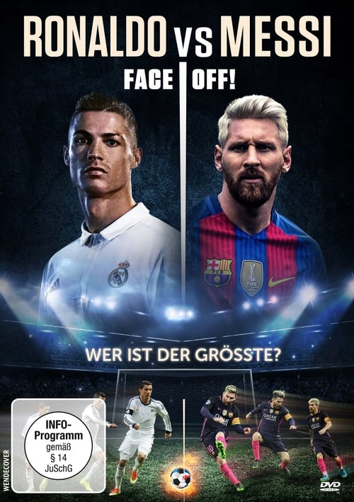 Ronaldo vs. Messi: Face Off! poster