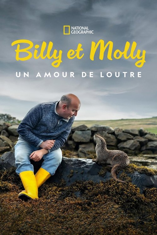 Poster image du film Billy et Molly : Un amour de loutre Billy et Molly : Un amour de loutre