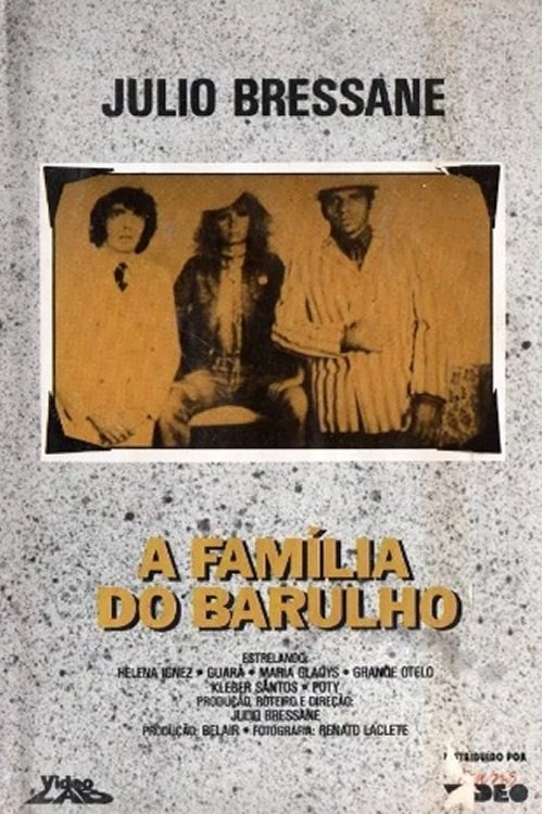 A Família do Barulho movie poster player