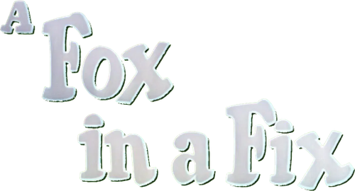 A Fox in a Fix