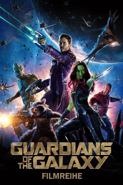 Guardians of the Galaxy Filmreihe Poster