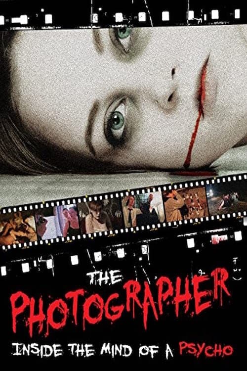 The Photographer: Inside the Mind of a Psycho poster