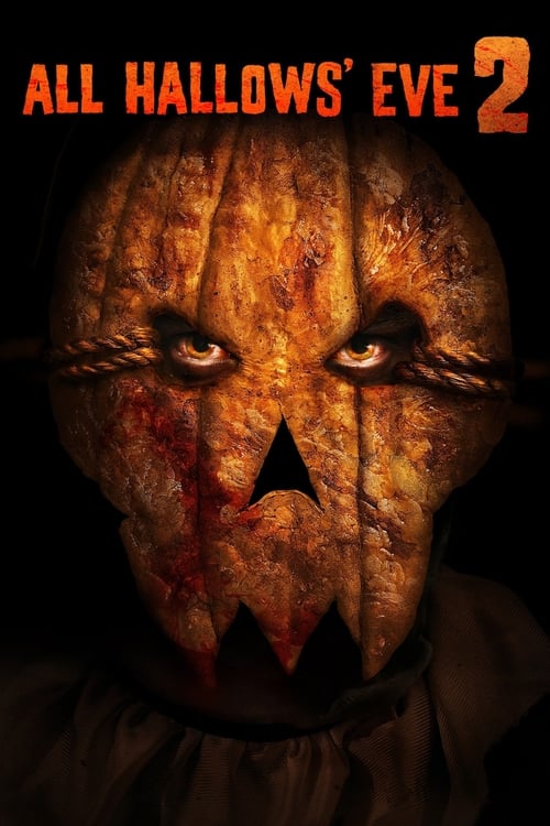 All Hallows' Eve 2 Movie Poster Image