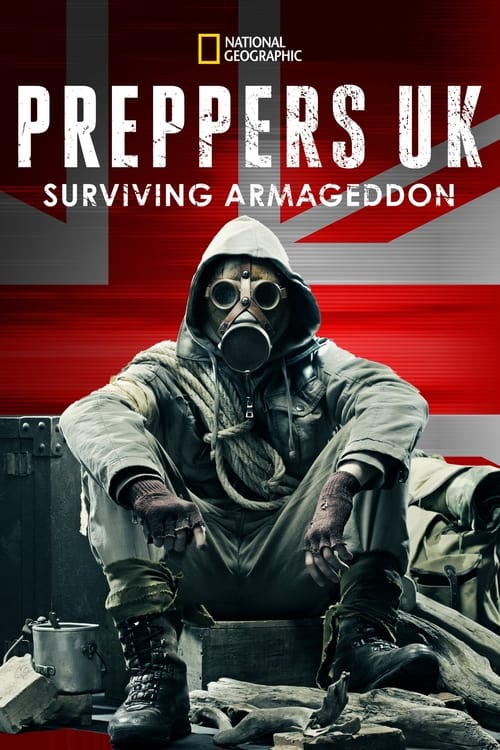 Preppers UK: Surviving Armagedon (2012)