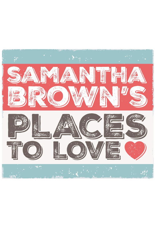Escena 3 de Samantha Brown’s Places to Love