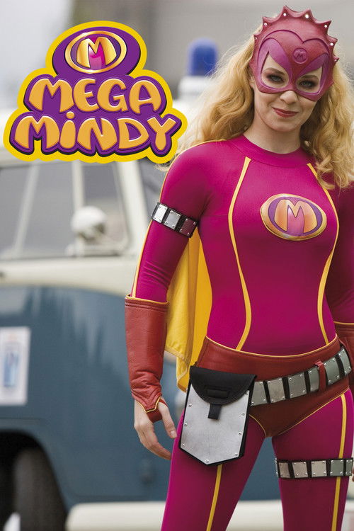 Mega Mindy: De MEGA grote Mega Mindy Show poster