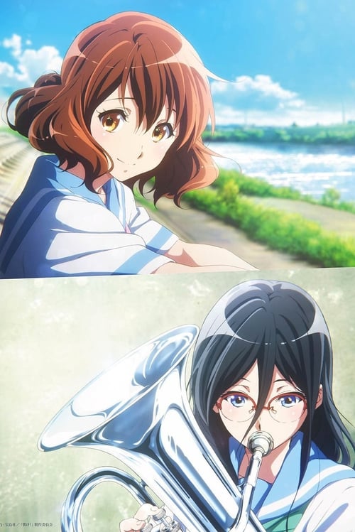 Putlocker Sound! Euphonium Movie: Todoketai Melody