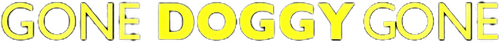 Gone Doggy Gone