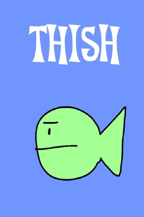 Poster image du film Thish Thish
