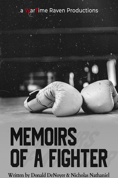 Watch Memoirs of a Fighter Online MOJOboxoffice