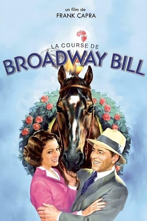La Course de Broadway Bill (1934)