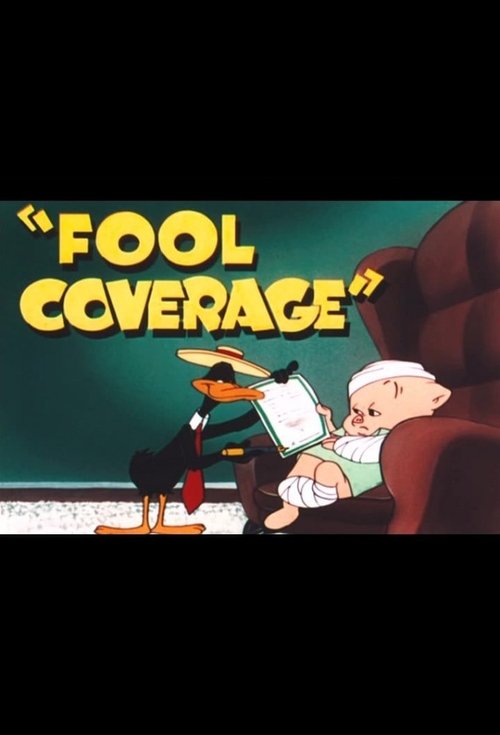 Fool Coverage movie poster player