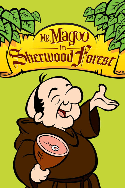 Mr. Magoo in Sherwood Forest