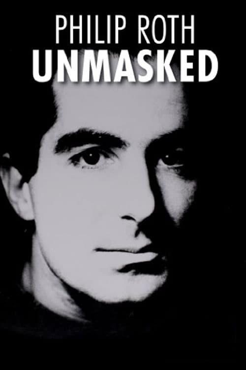Philip Roth: Unmasked (2013) poster