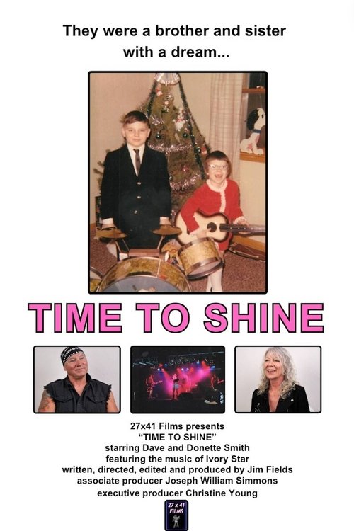 Poster image du film Time To Shine Time To Shine
