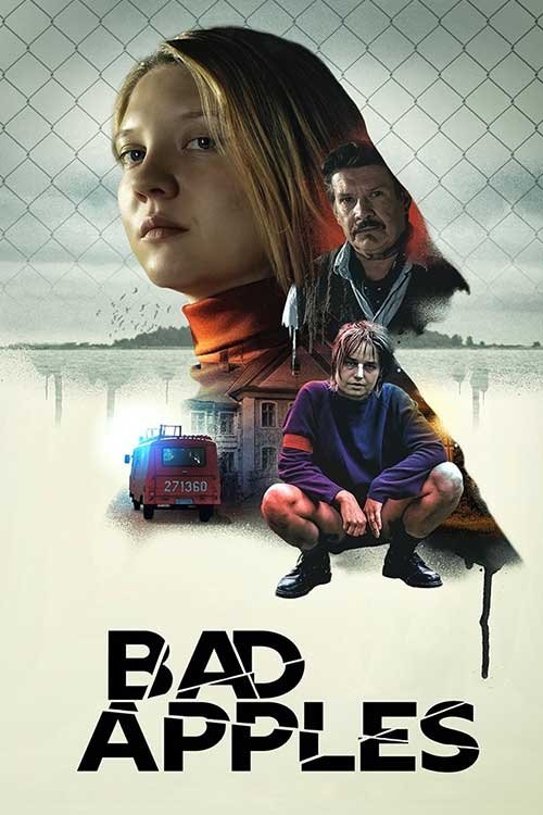 Bad Apples (2021)