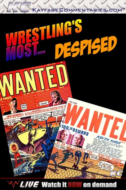 Wrestling’s Most…Despised