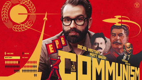 The Real History of Communism: The Russian Revolution