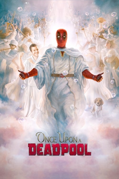 Once Upon a Deadpool (2018) Subtitle Indonesia