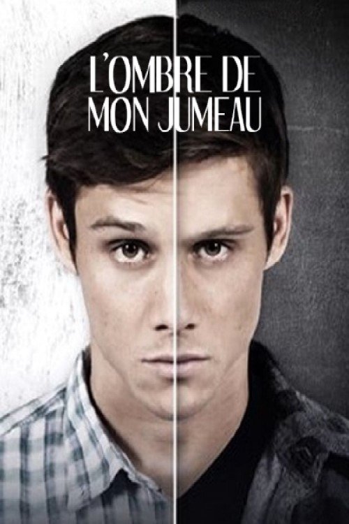 Poster image du film L'ombre de mon jumeau L'ombre de mon jumeau