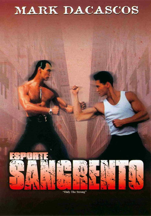 Only the Strong poster