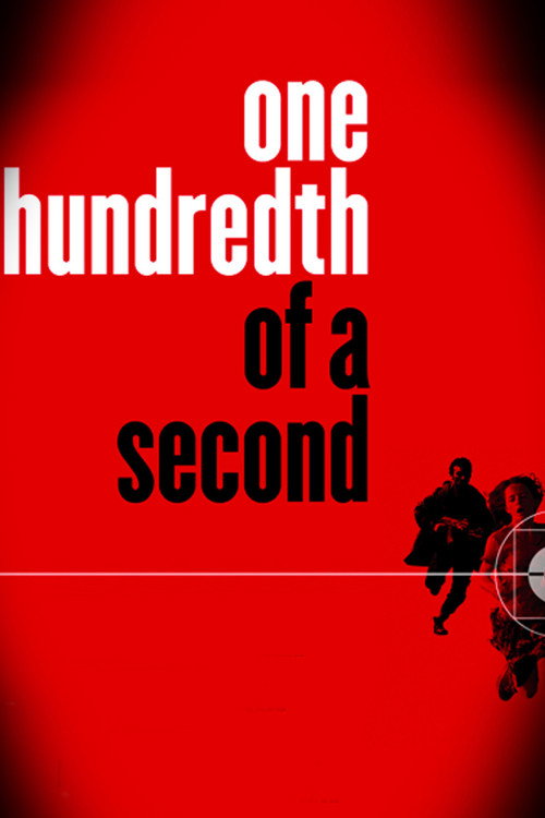 One Hundredth of a Second poster