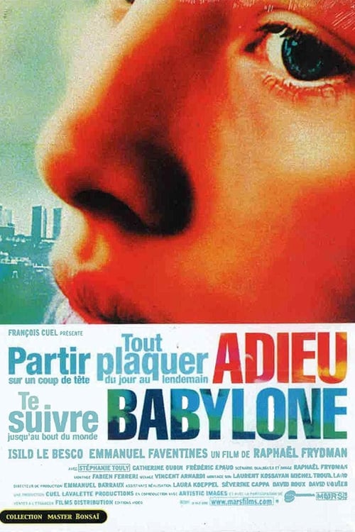 Adieu, Babylone ! 2001