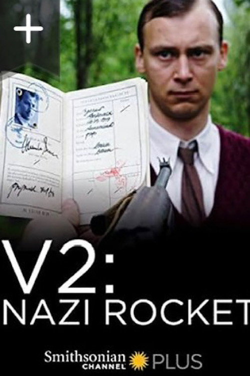 V2: Nazi Rocket official trailer poster