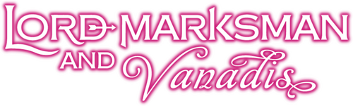 Lord Marksman and Vanadis