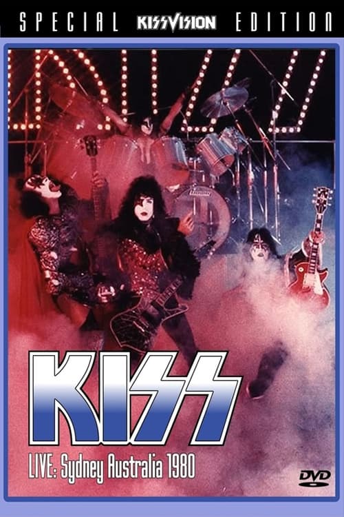 Kiss [1980] Sydney Australia (1980)