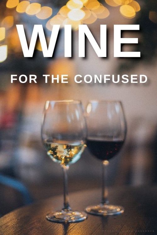 Poster Wine for the Confused 2004