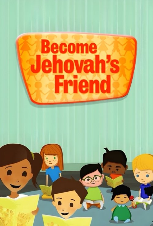 Become Jehovah’s Friend cover