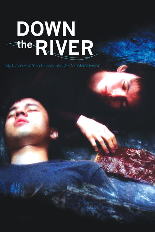 Down the River