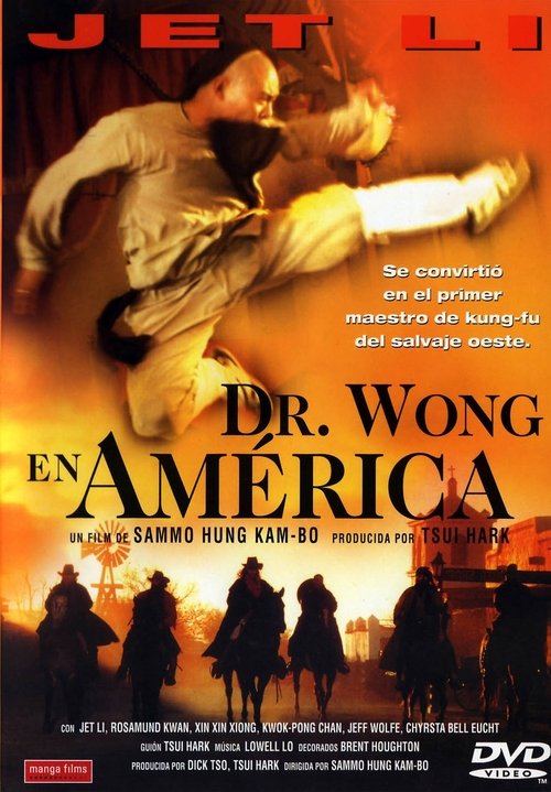 Érase una vez en China VI: Dr. Wong en América Érase una vez en China VI: Dr. Wong en América