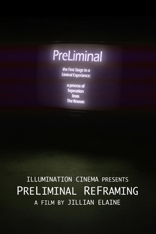 PreLiminal ReFraming