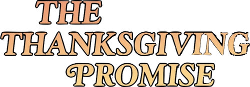 The Thanksgiving Promise