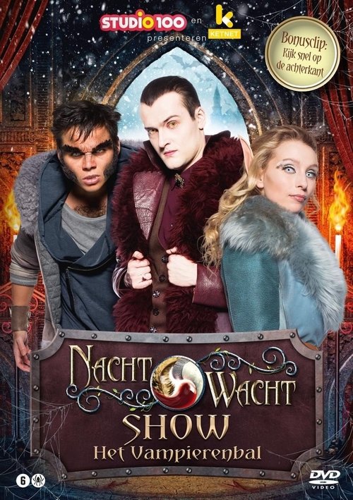 Nachtwacht Show: Het Vampierenbal