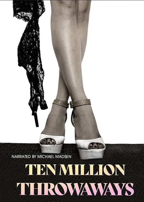 Ten Million Throwaways poster