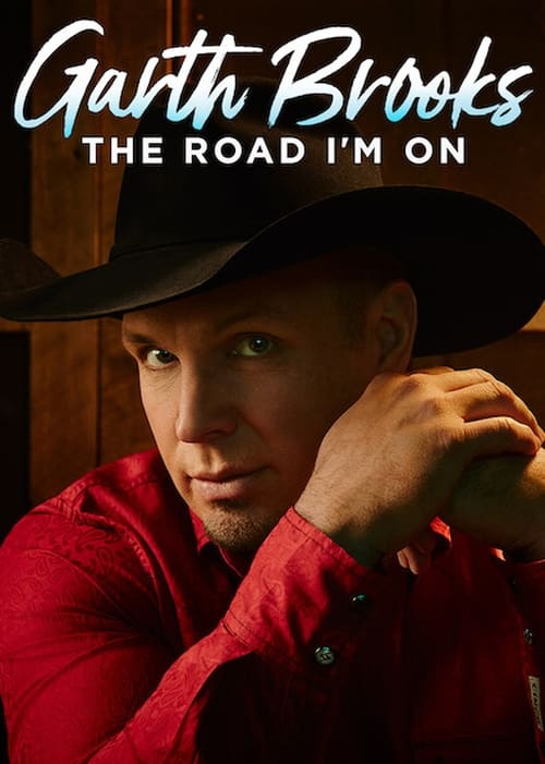 Where to stream Garth Brooks: The Road I'm On Season 1