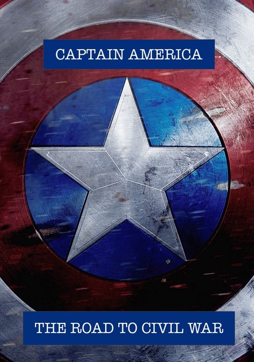 Captain America: The Road to Civil War 2016