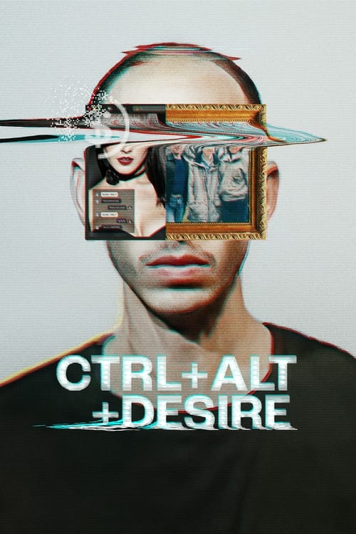 Poster CTRL+ALT+DESIRE