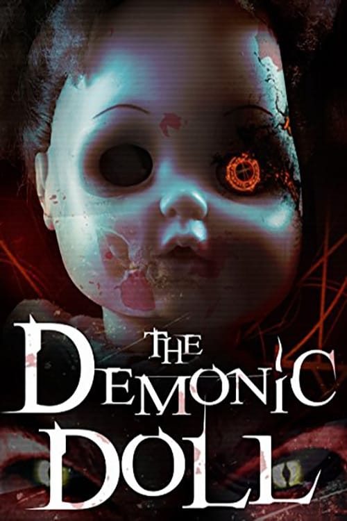 The Demonic Doll 2017