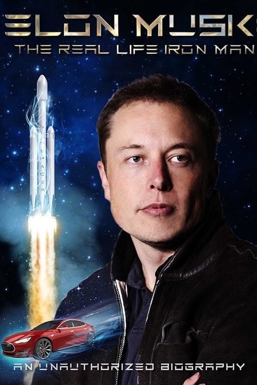 Elon Musk - Der Wahre Iron Man